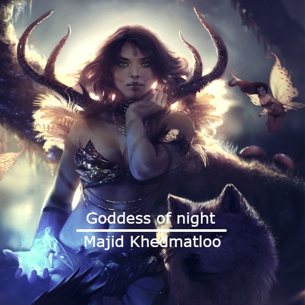 دانلود آهنگ بی کلام (مجید خدمتلو) Majid Khedmatloo با نام (الهه شب) Goddess of night